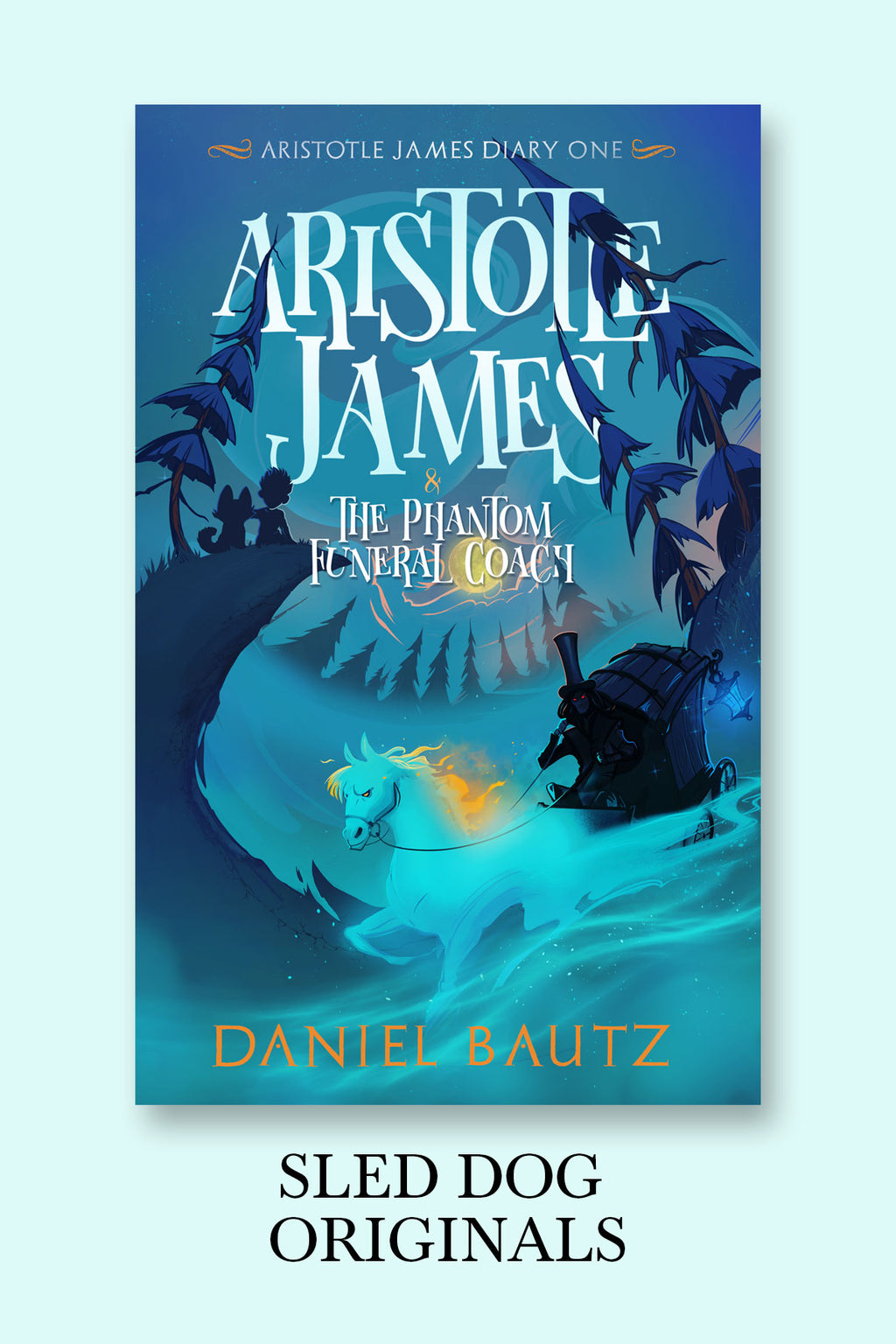 Aristotle James and the Phantom Funeral Coach (Signed)