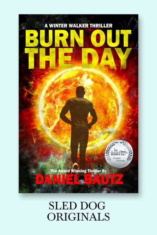 Burn Out The Day book cover by Daniel Bautz