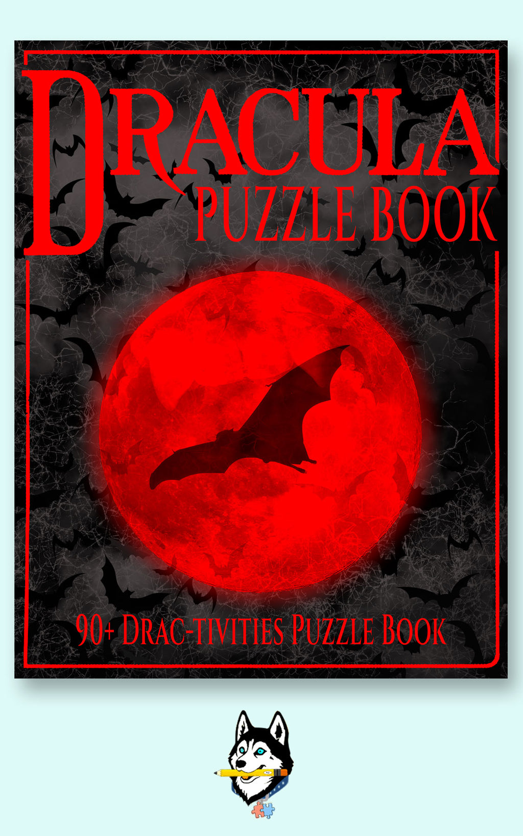 Dracula Puzzle Book, 90+ Drac-tivities