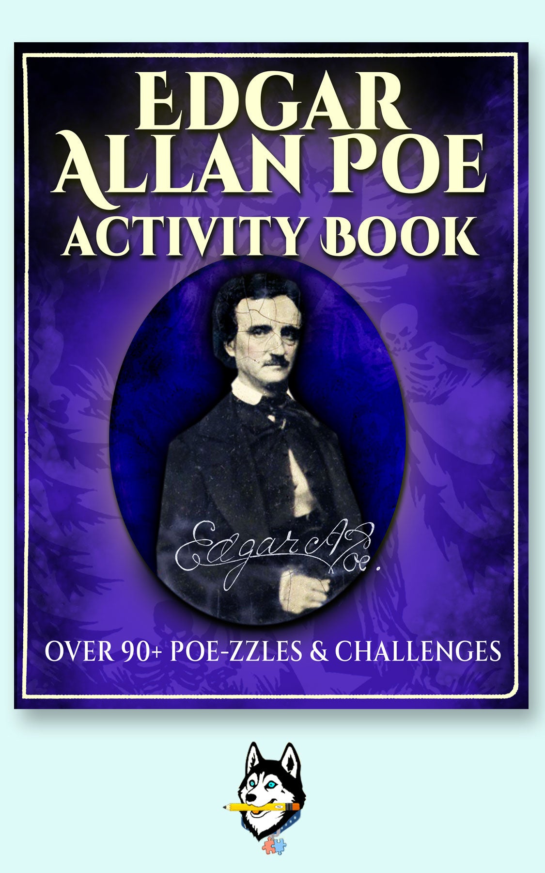 Edgar Allan Poe Puzzle Book, 90+ POEzzles