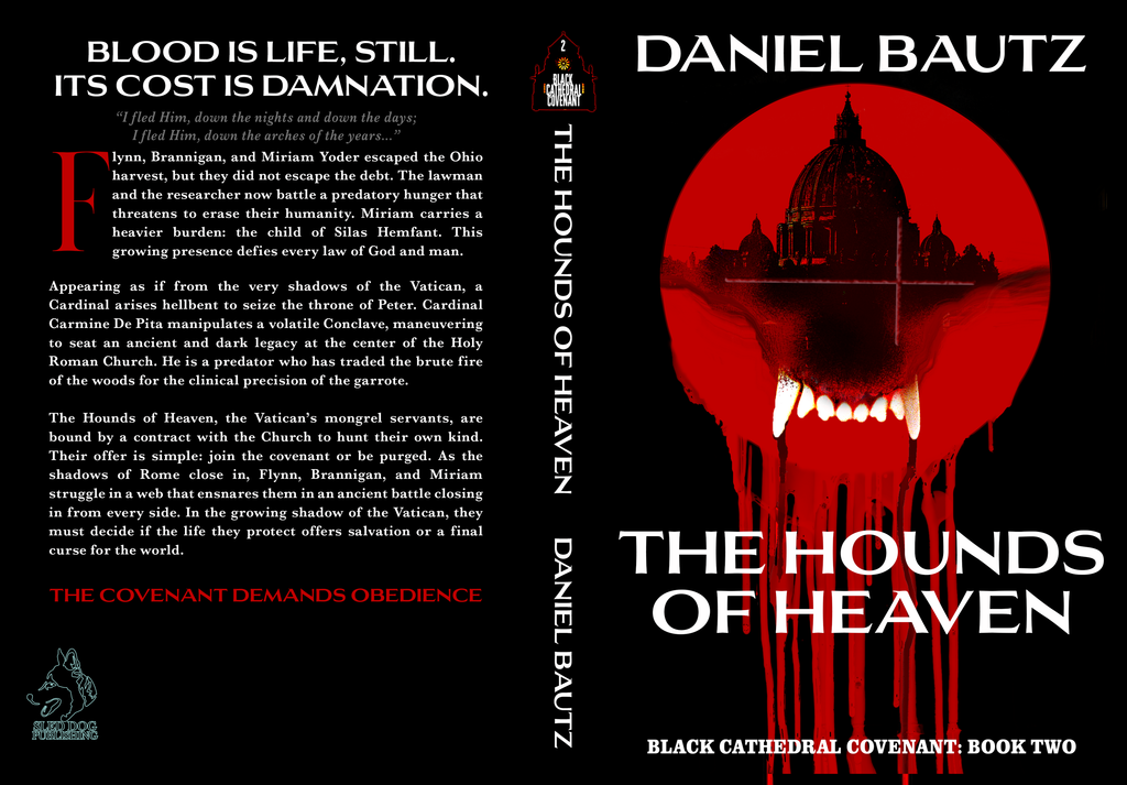 The Hounds of Heaven: Black Cathedral Covenant, Book 2 (Signed)