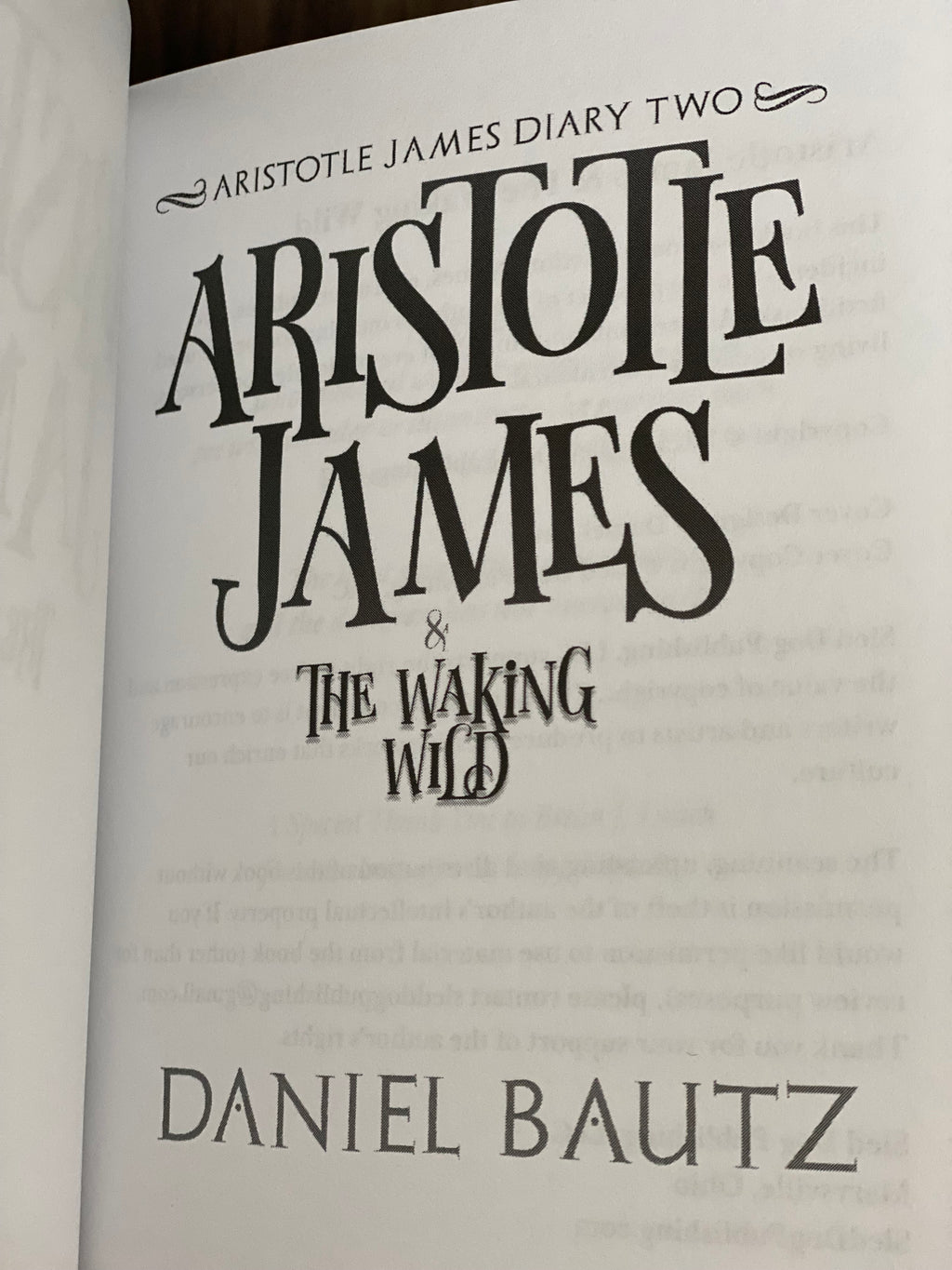 Aristotle James & The Waking Wild (Signed)