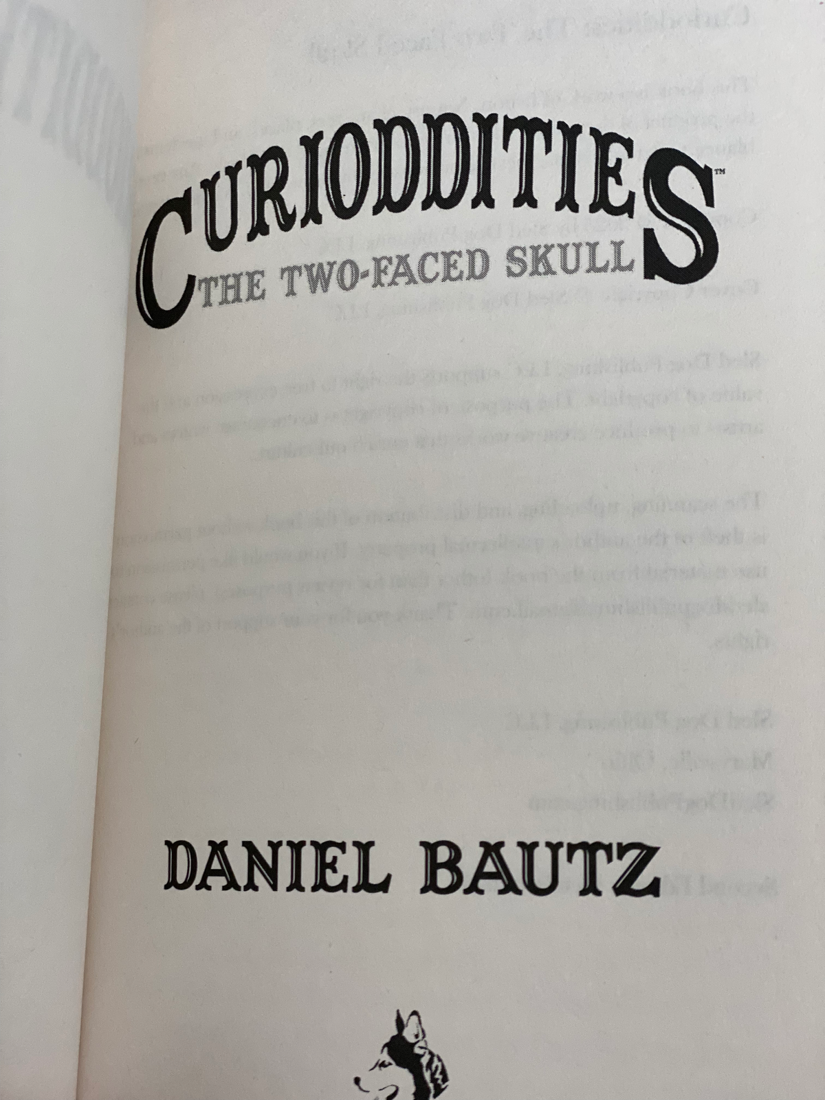 The Two-Faced Skull, Curioddities Book 1 by Daniel Bautz, Signed Paperback
