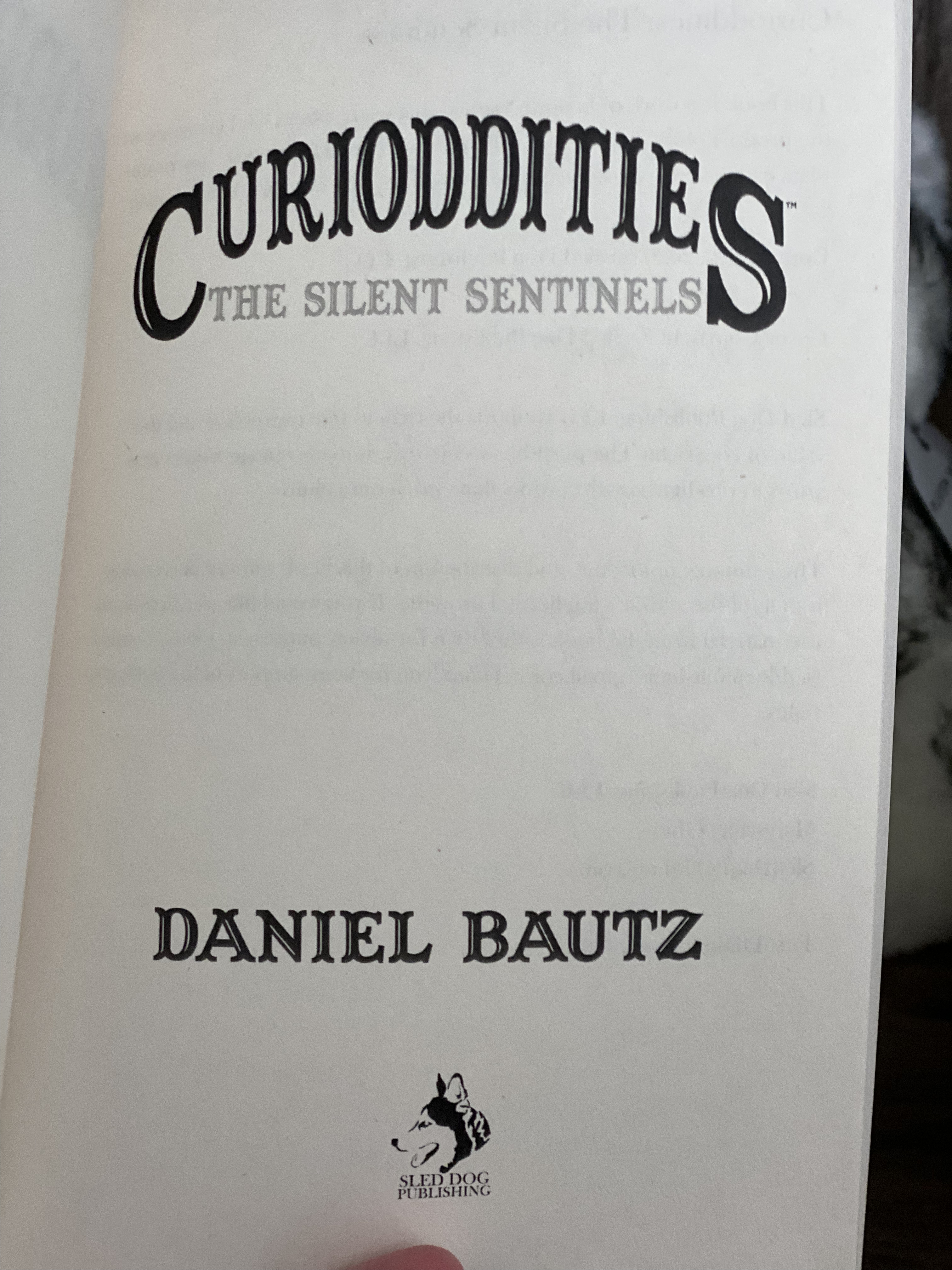 Middle-Grade Horror Novel – The Silent Sentinels: Curioddities Book 2 by Daniel Bautz – Signed Paperback