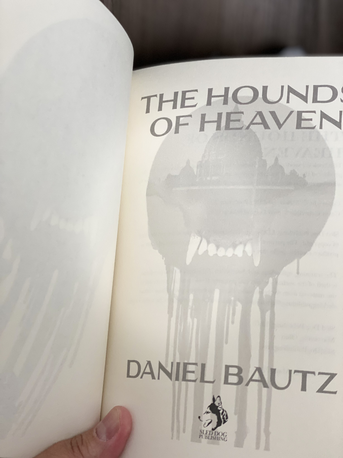 The Hounds of Heaven, Black Cathedral Covenant Book 2 by Daniel Bautz, Signed