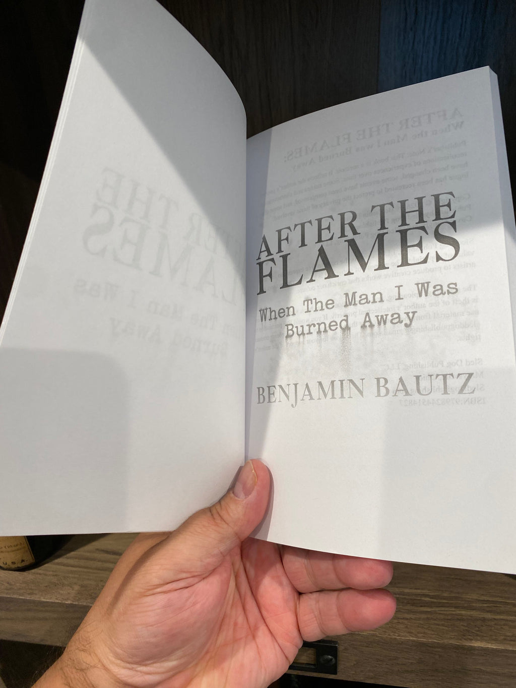 After the Flames, A Memoir by Benjamin Bautz, Signed Paperback