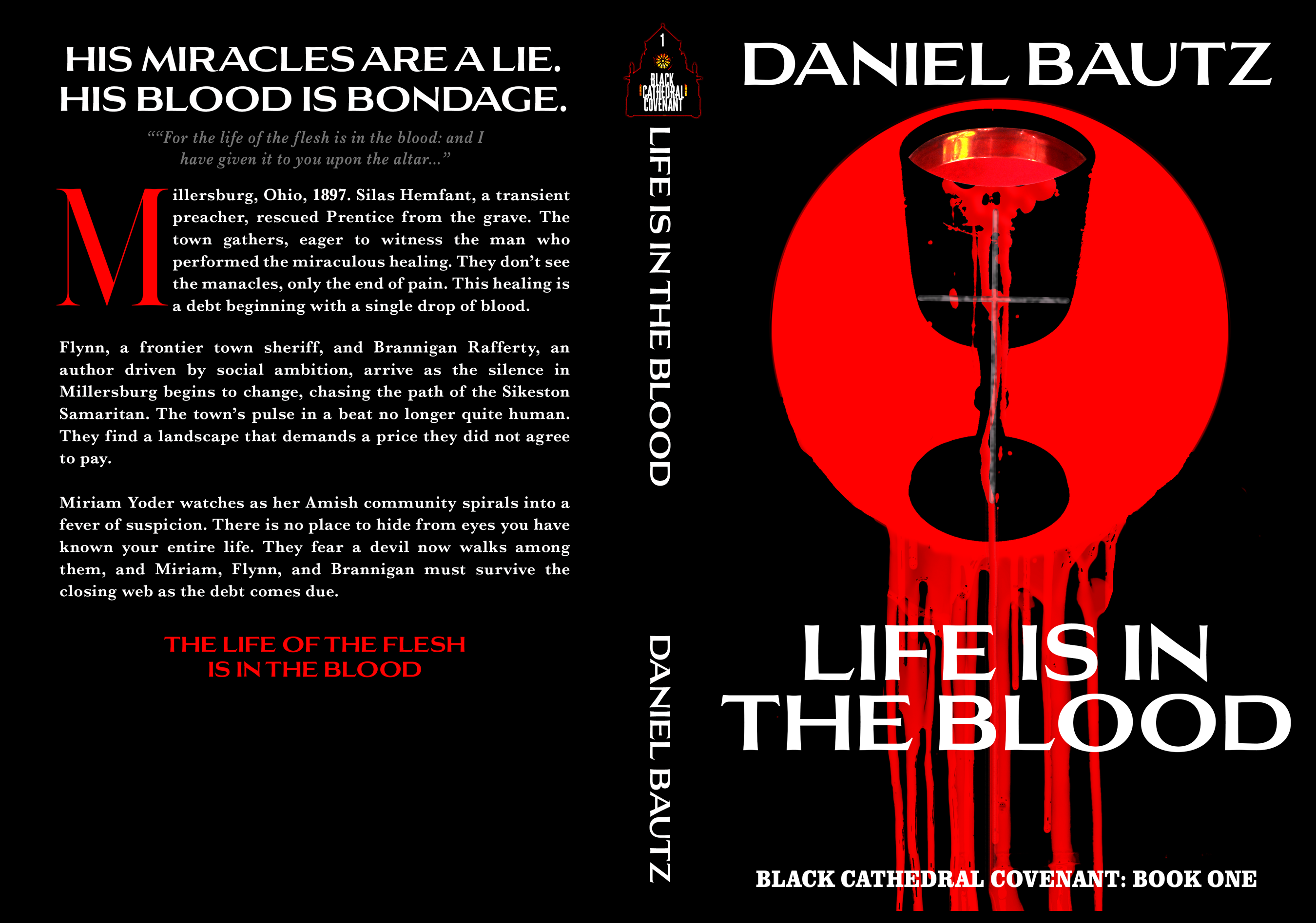 Life Is In The Blood: Black Cathedral Covenant, Book 1 (Signed)