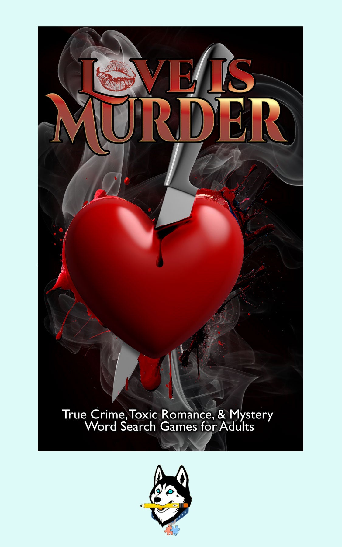 Love Is Murder Word Search Puzzles, True Crime and Mystery