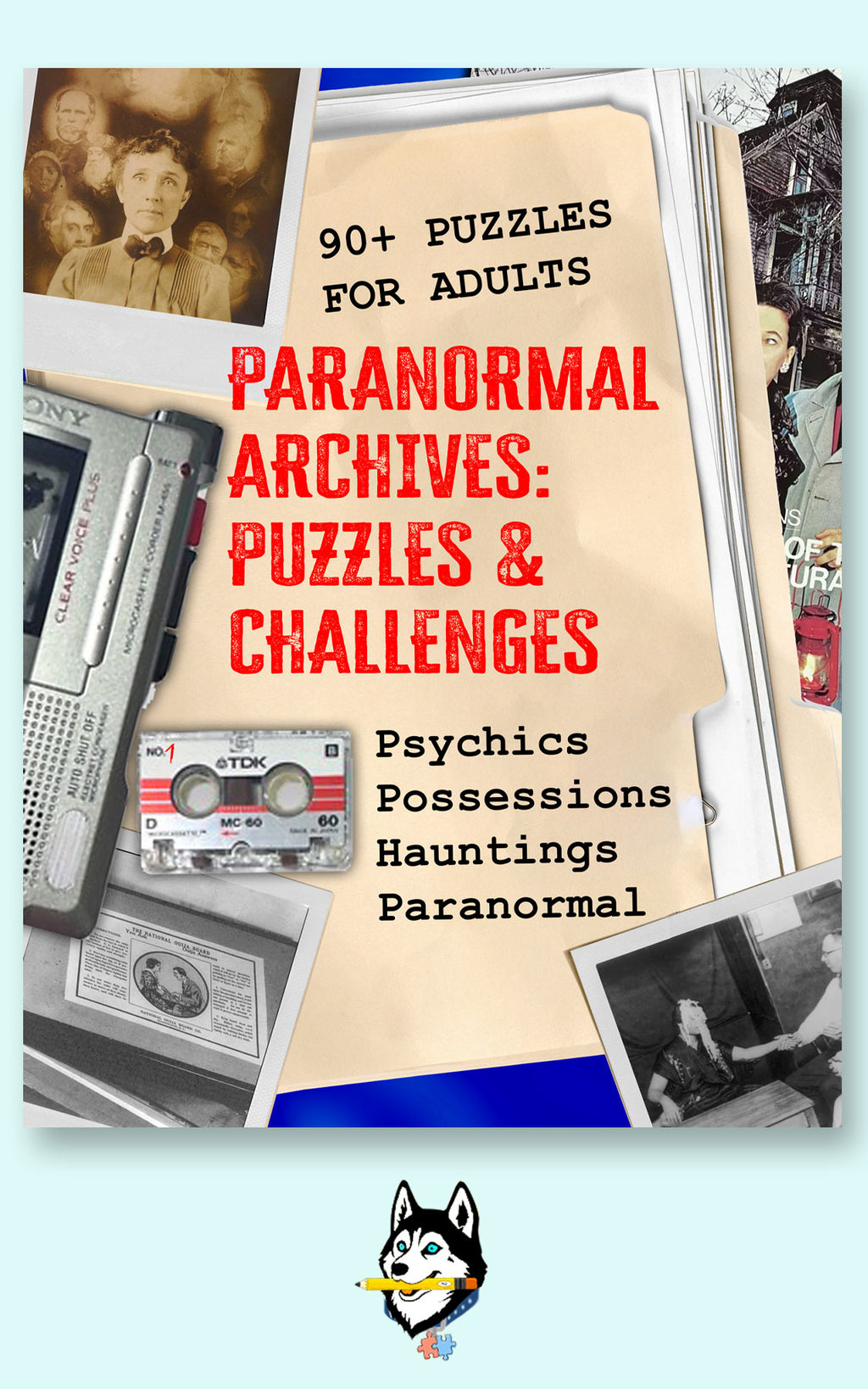 Paranormal Archives, 90+ Supernatural Puzzles
