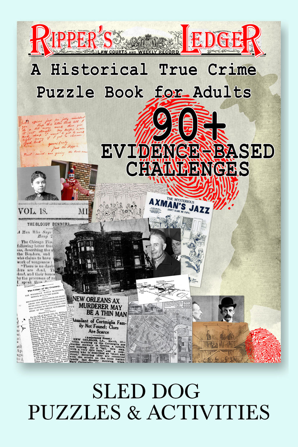 Ripper's Ledger: A Historical True Crime Puzzle Book for Adults