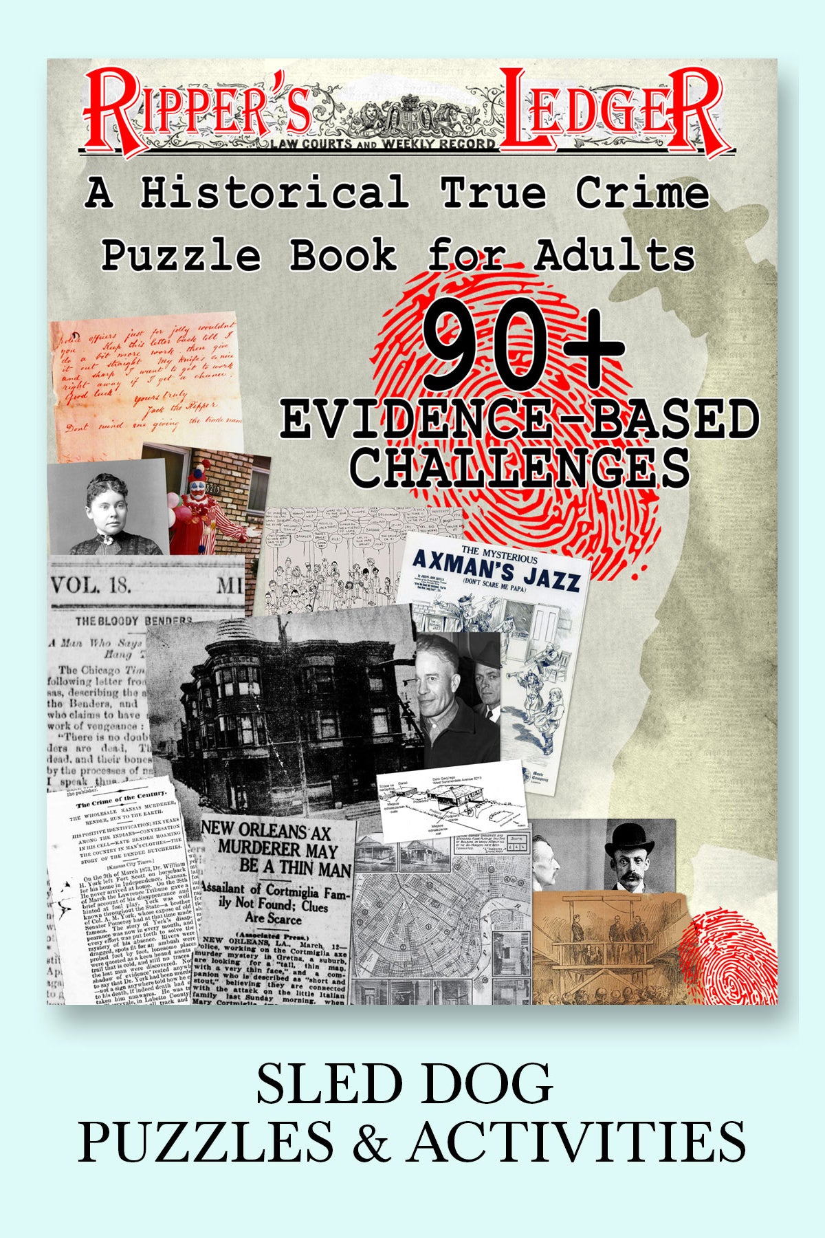 Ripper's Ledger: A Historical True Crime Puzzle Book for Adults